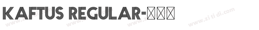 Kaftus Regular字体转换